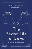 The Secret Life of Cows | Rosamund Young