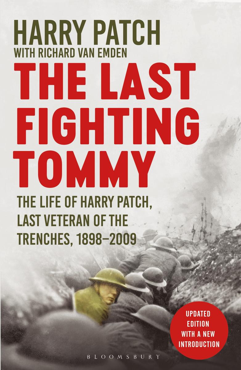 The Last Fighting Tommy | Richard van Emden, Harry Patch