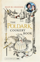 The Poldark Cookery Book | Jean M. Graham