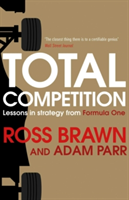 Total Competition | Ross Brawn, Adam Parr