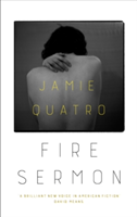 Fire Sermon | Jamie Quatro