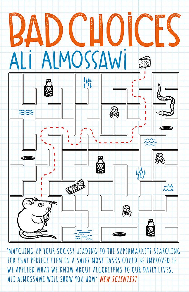 Vezi detalii pentru Bad Choices | Ali Almossawi