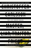 Master, Liar, Traitor, Friend | Christoffer Carlsson