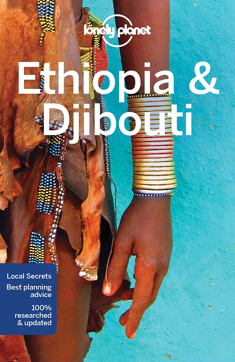 Lonely Planet Ethiopia & Djibouti | Jean-Bernard Carillet, Anthony Ham
