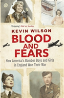 Blood and Fears | Kevin Wilson