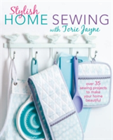 Stylish Home Sewing | Torie Jayne