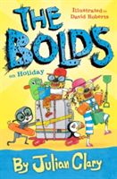 The Bolds on Holiday | Julian Clary