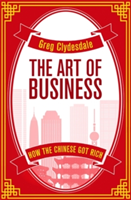 The Art of Business | Greg Clydesdale