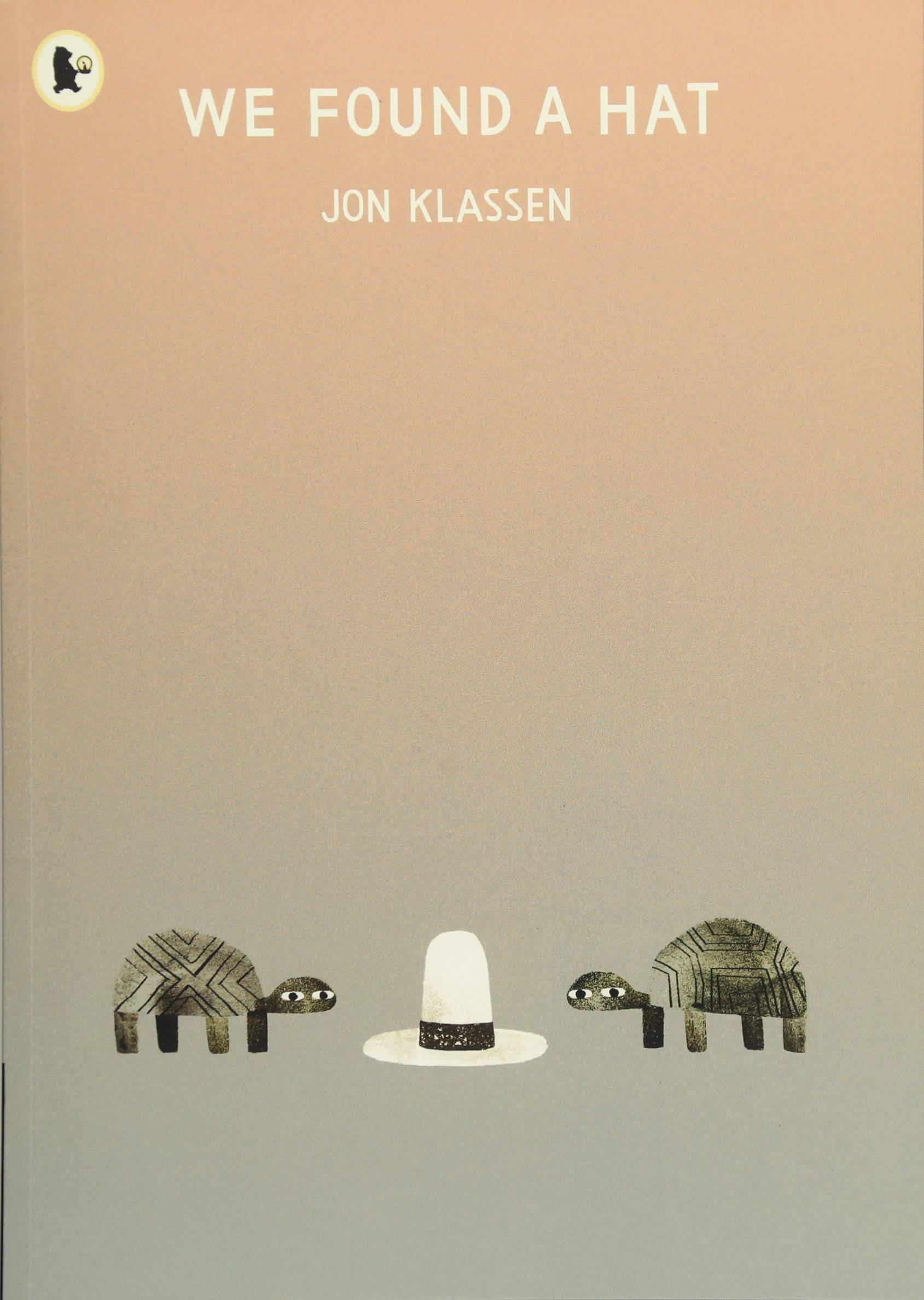 We Found a Hat | Jon Klassen