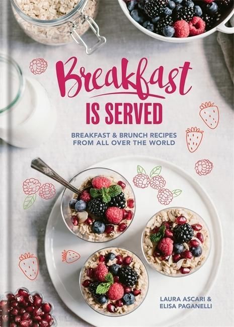 Vezi detalii pentru Breakfast is Served | Laura Ascari , Elisa Paganelli