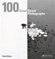 100 Great Street Photographs | David Gibson