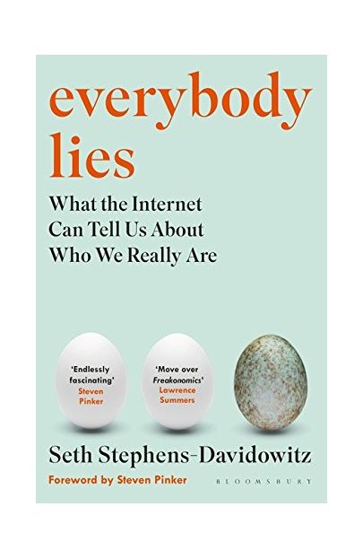 Everybody Lies | Seth Stephens-Davidowitz