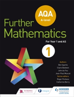 AQA A Level Further Mathematics Core Year 1 (AS) | Ben Sparks, Claire Baldwin