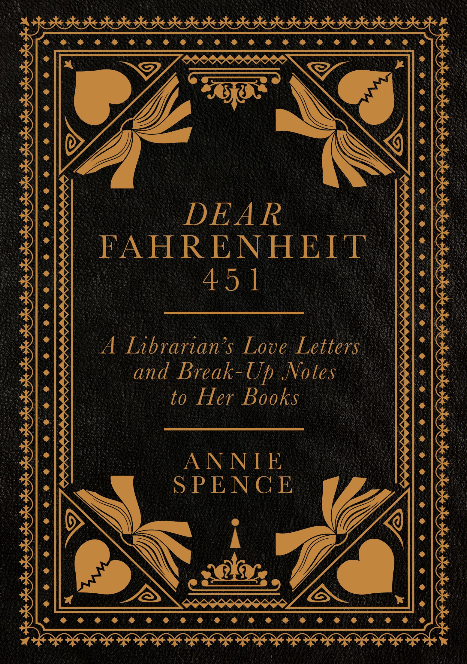 Dear Fahrenheit 451 | Annie Spence