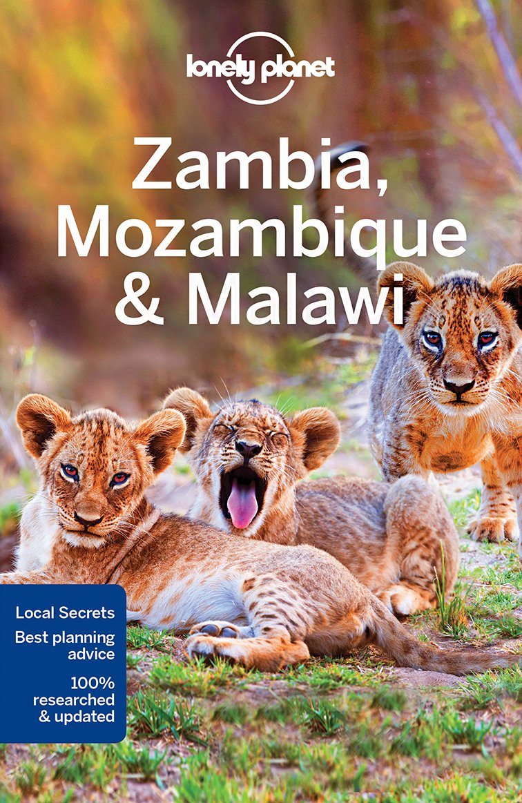 Lonely Planet Zambia, Mozambique & Malawi | Mary Fitzpatrick, James Bainbridge, Trent Holden, Brendan Sainsbury