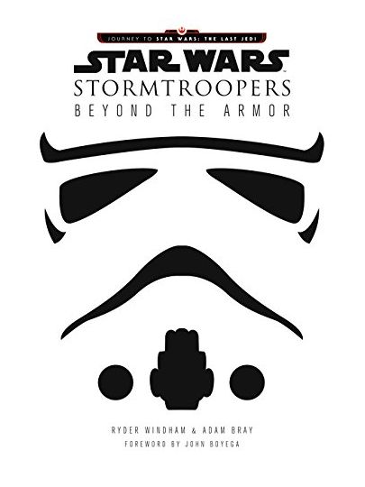 Star Wars Stormtroopers | Ryder Windham, Adam Bray