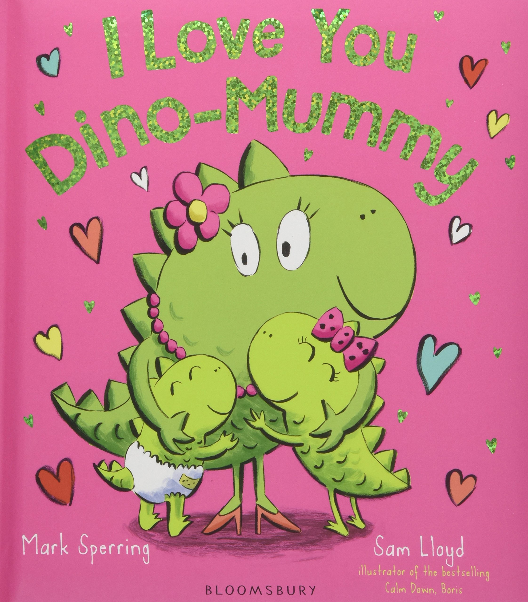 I Love You Dino-Mummy | Mark Sperring