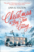 Christmas at Bay Tree Cottage | Linn B. Halton