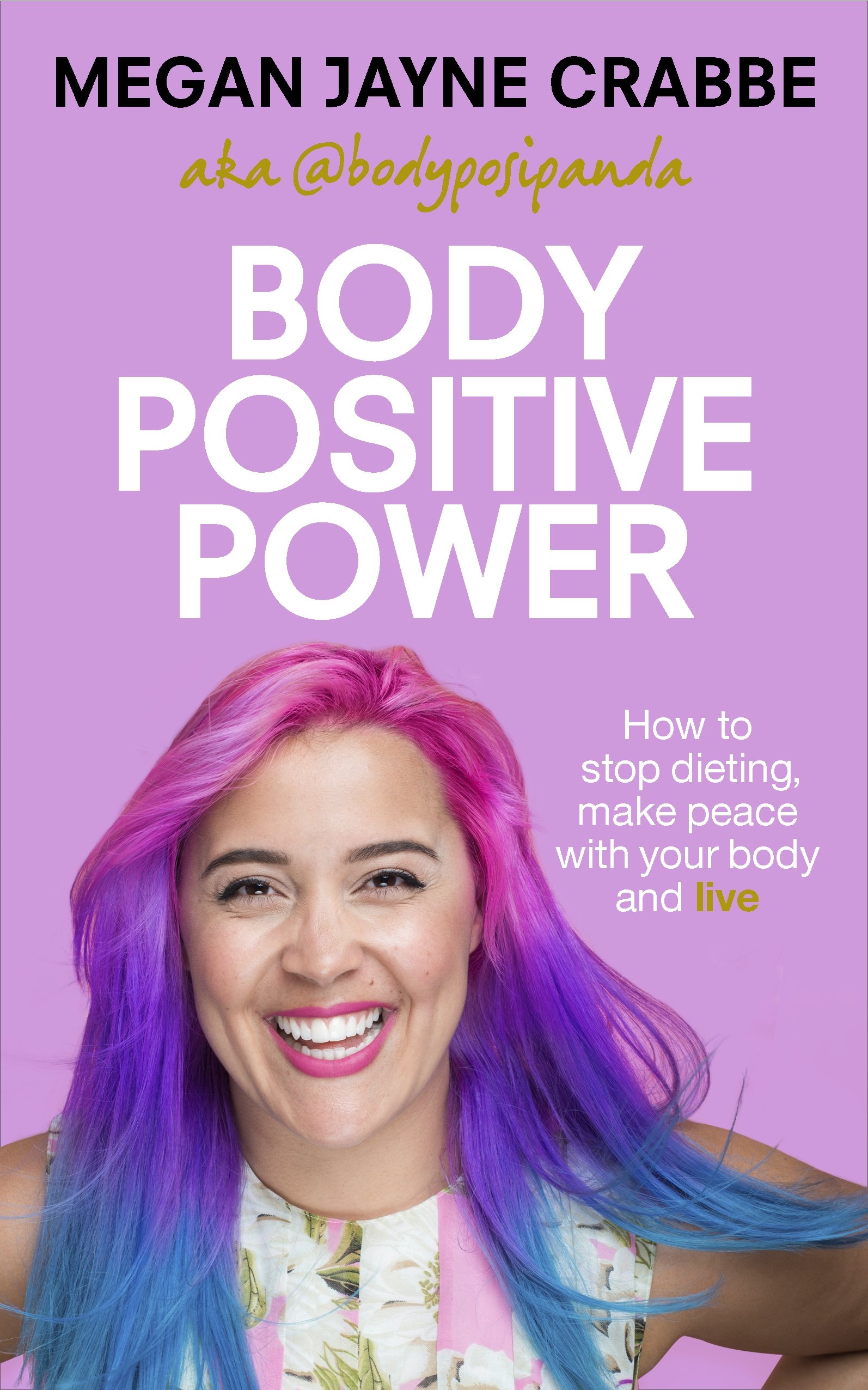 Body Positive Power | Megan Jayne Crabbe