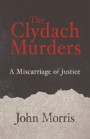 Clydach Murders | John Morris