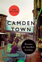 Camden Town | Tom Bolton