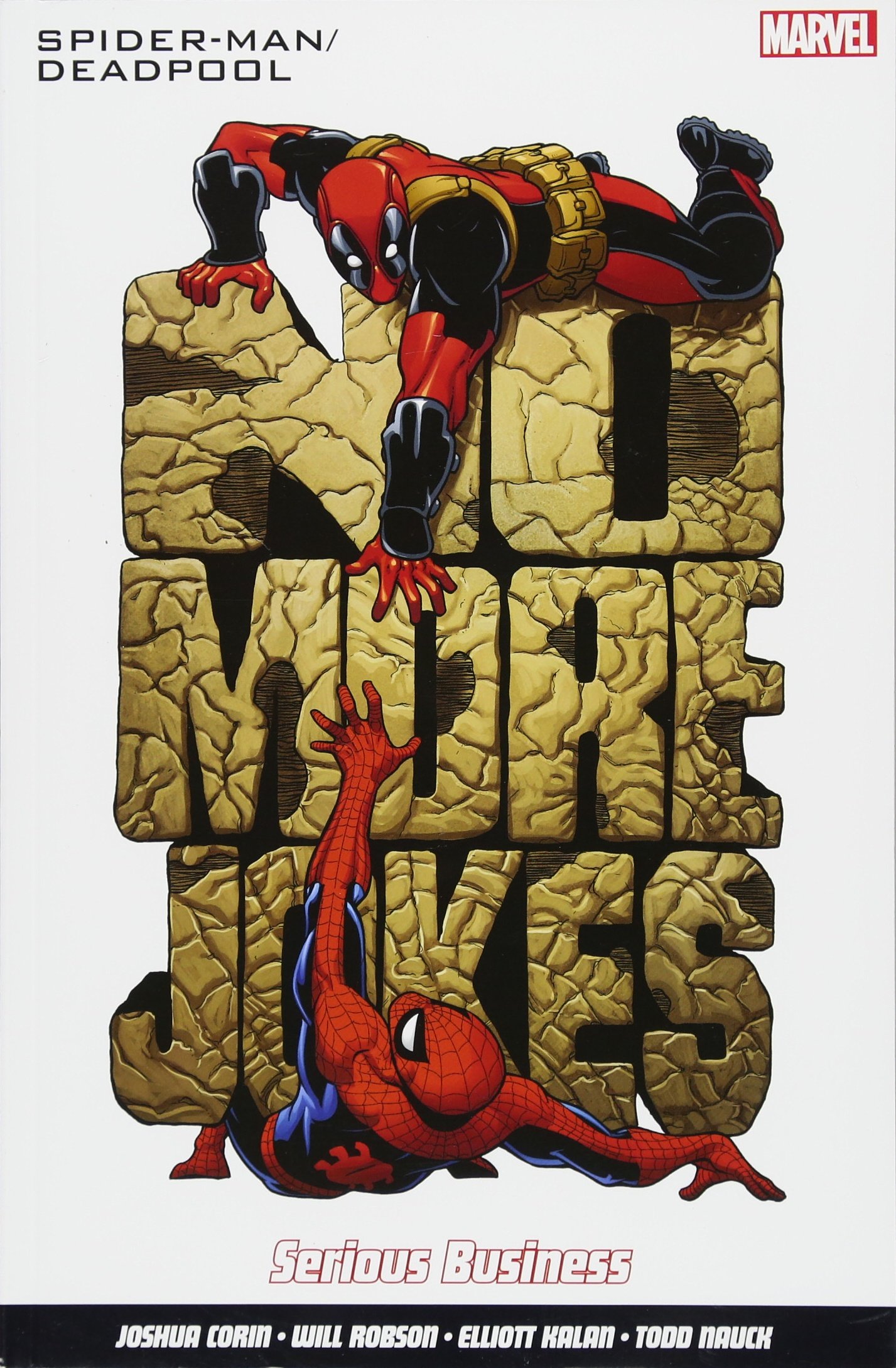 Spider-man/deadpool Vol.4: No Laughing Matter | Joshua Corin, Elliott Kalan, Will Robson
