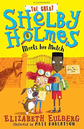 The Great Shelby Holmes Meets Her Match | Elizabeth Eulberg