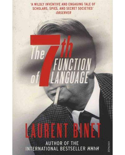 The 7th Function of Language | Laurent Binet