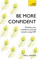 Be More Confident | Paul Jenner