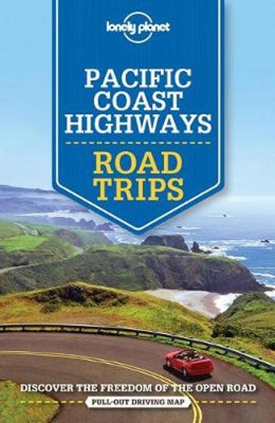 Lonely Planet Pacific Coast Highways Road Trips | Lonely Planet