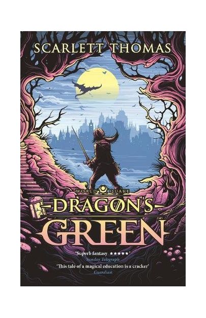 Dragon's Green | Scarlett Thomas