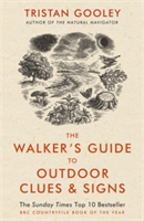 The Walker\'s Guide to Outdoor Clues and Signs | Tristan Gooley