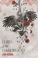 Lord of the Darkwood | Lian Hearn