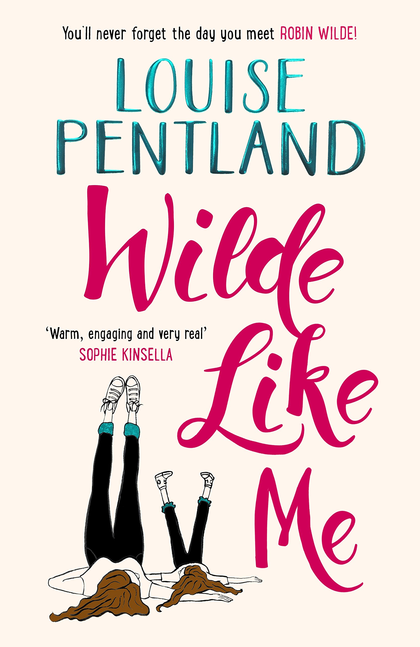 Wilde Like Me | Louise Pentland