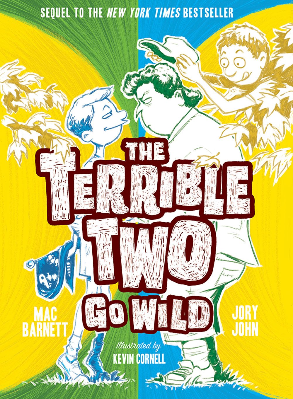 The Terrible Two Go Wild (UK edition) | Mac Barnett, Jory John