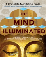 The Mind Illuminated | Culadasa, Matthew Immergut, Culadasa