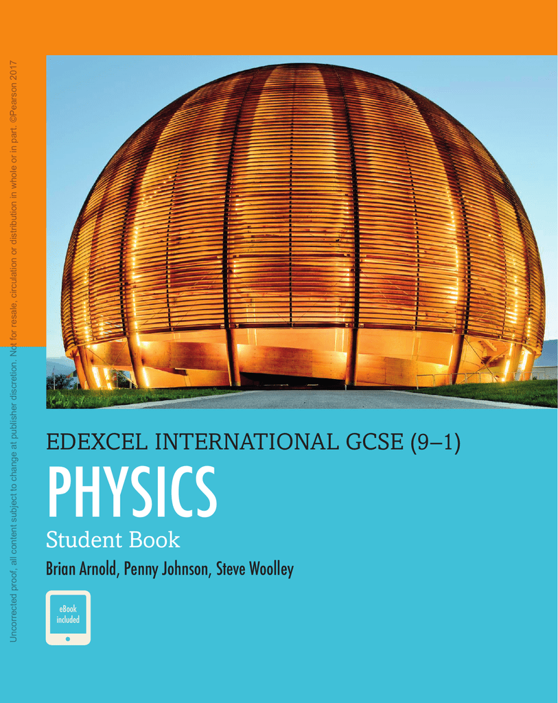 Edexcel International GCSE (9-1) Physics Student Book | Brian Arnold, Steve Woolley, Penny Johnson