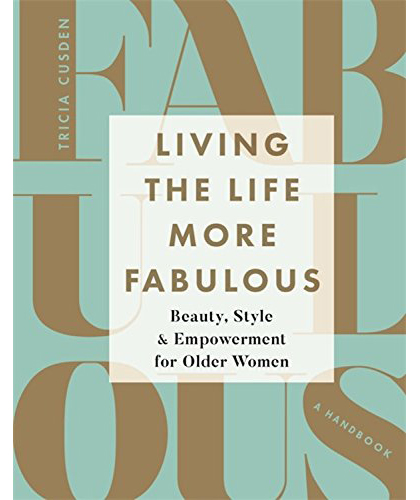 Living the Life More Fabulous | Tricia Cusden