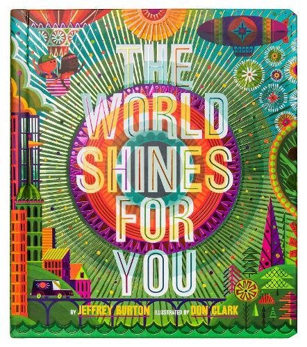 The World Shines for You | Jeffrey Burton