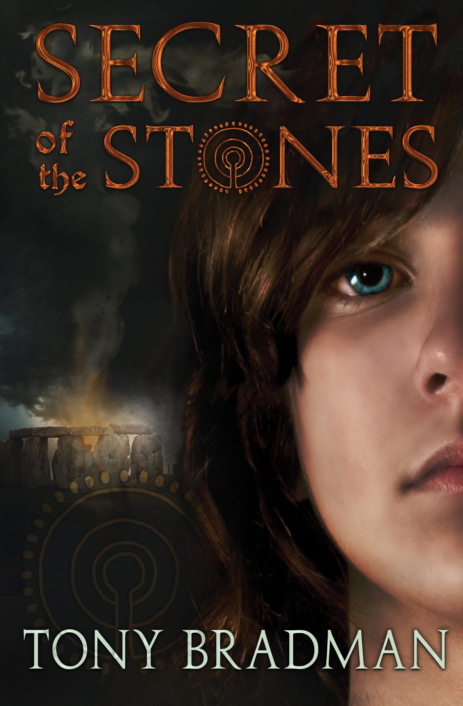 Secret of the Stones | Tony Bradman