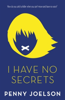 I Have No Secrets | Penny Joelson