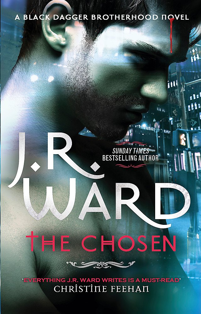 The Chosen | J. R. Ward