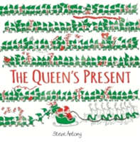 The Queen's Present | Steve Antony