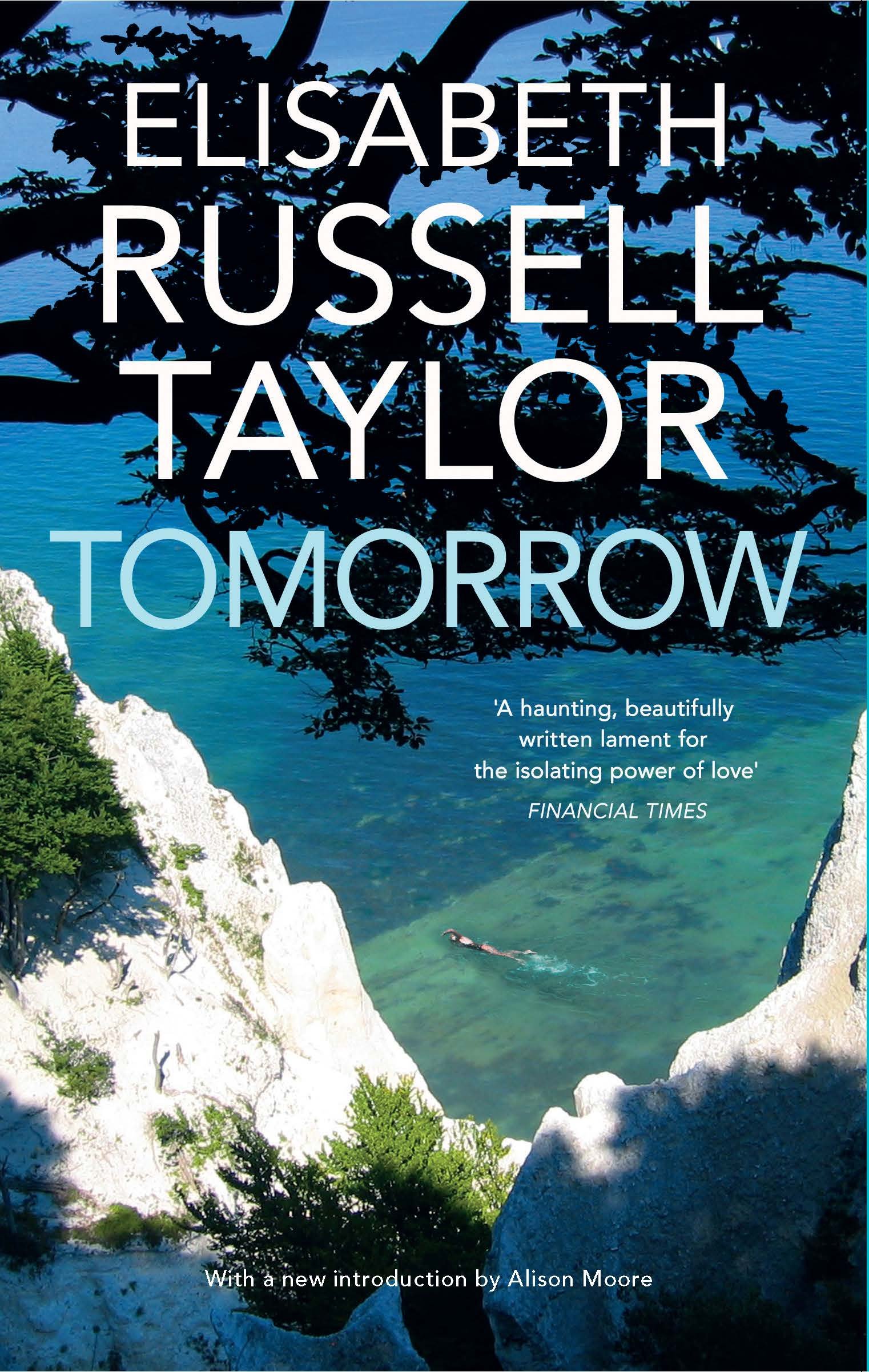 Tomorrow | Elisabeth Russell Taylor