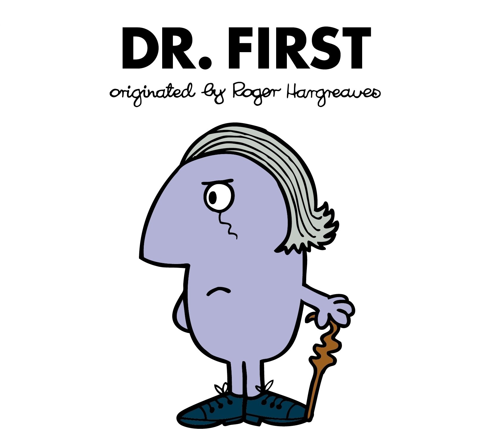 Doctor Who: Dr. First (Roger Hargreaves) | Adam Hargreaves