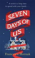 Seven Days of Us | Francesca Hornak