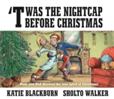\'Twas the Nightcap Before Christmas | Katie Blackburn