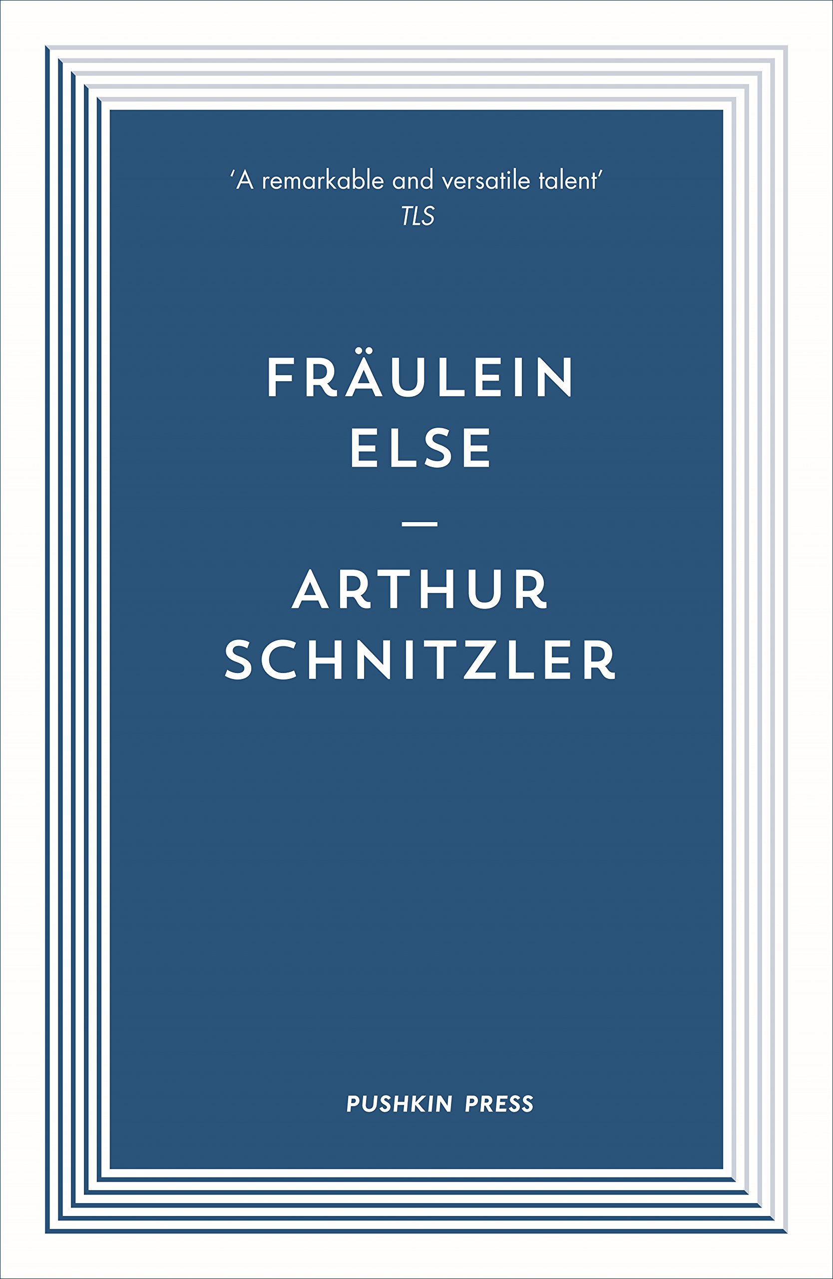 Fraulein Else | Arthur (Author) Schnitzler