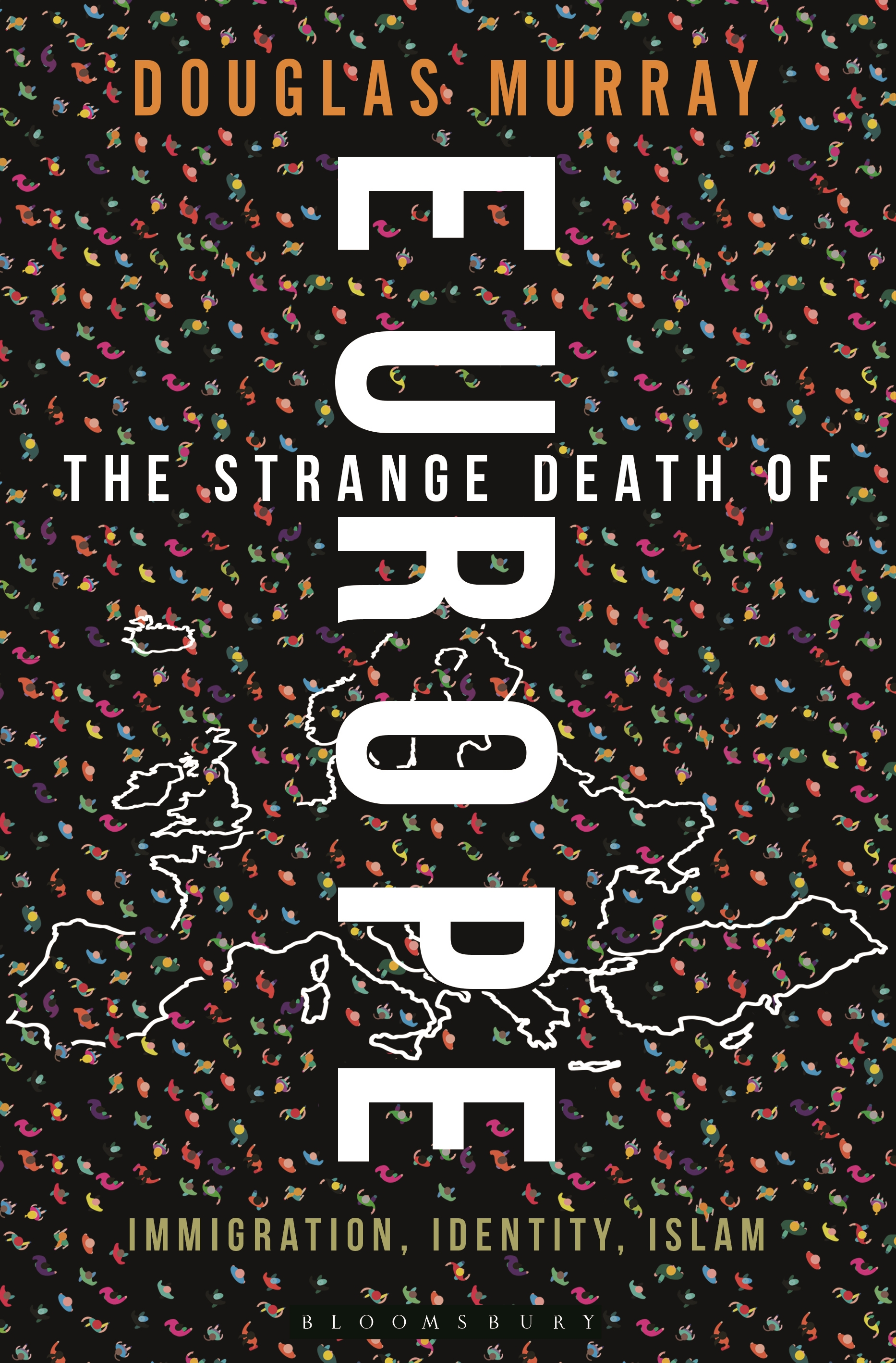 The Strange Death of Europe | Douglas Murray