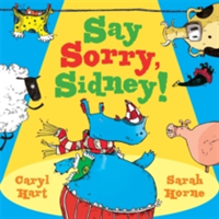 Say Sorry Sidney | Caryl Hart